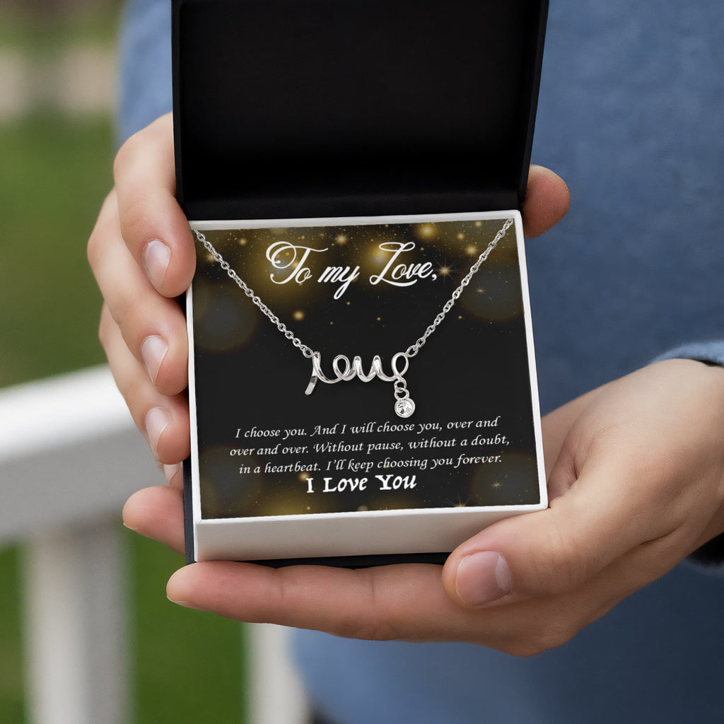 To My Love – Scripted Love Necklace