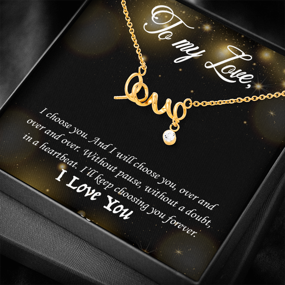 To My Love – Scripted Love Necklace