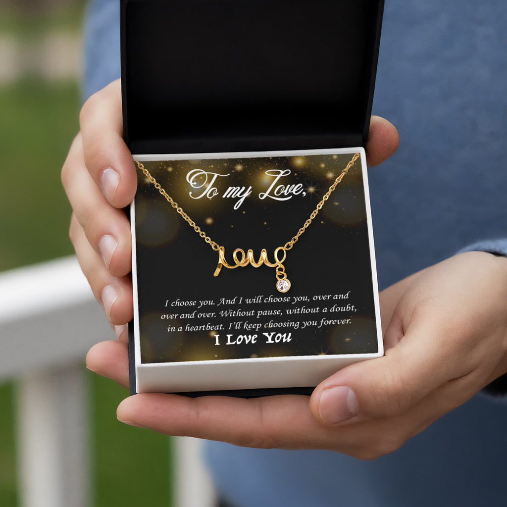 To My Love – Scripted Love Necklace