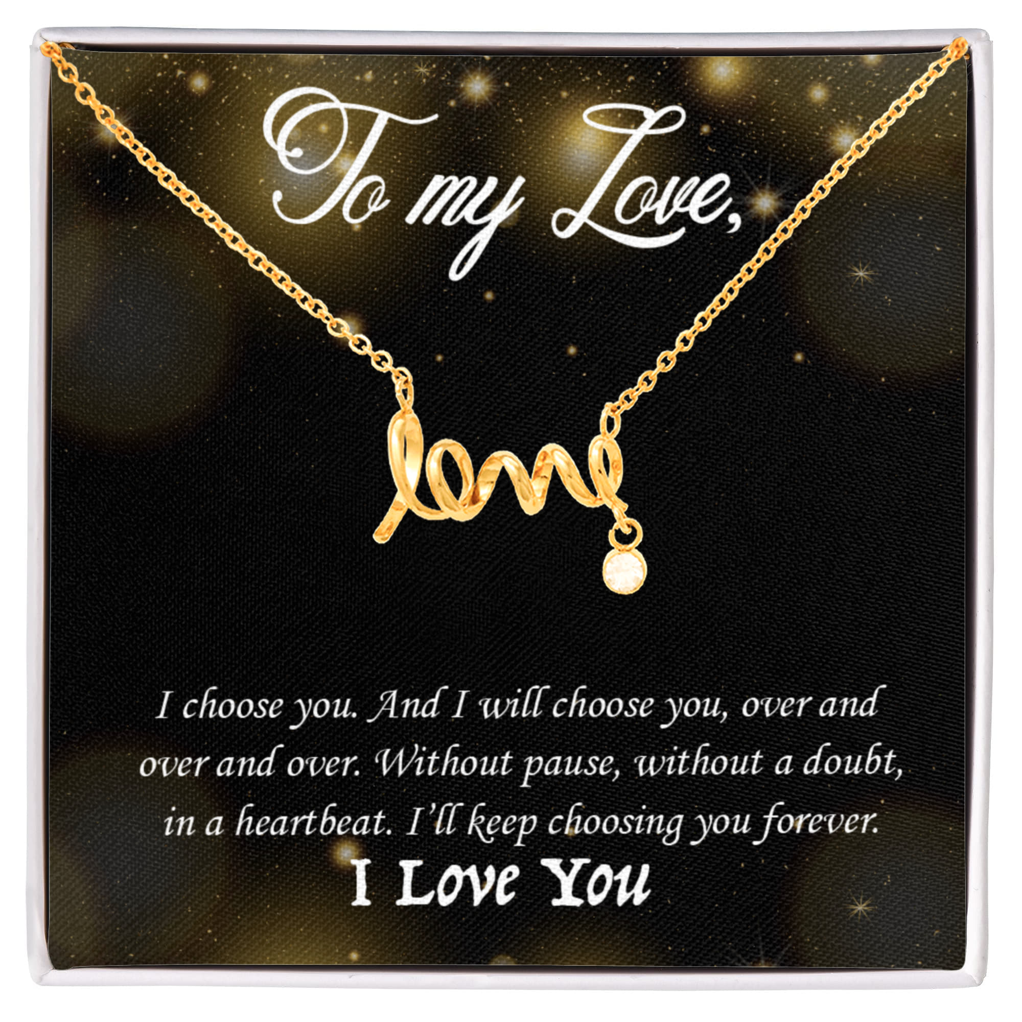 To My Love – Scripted Love Necklace